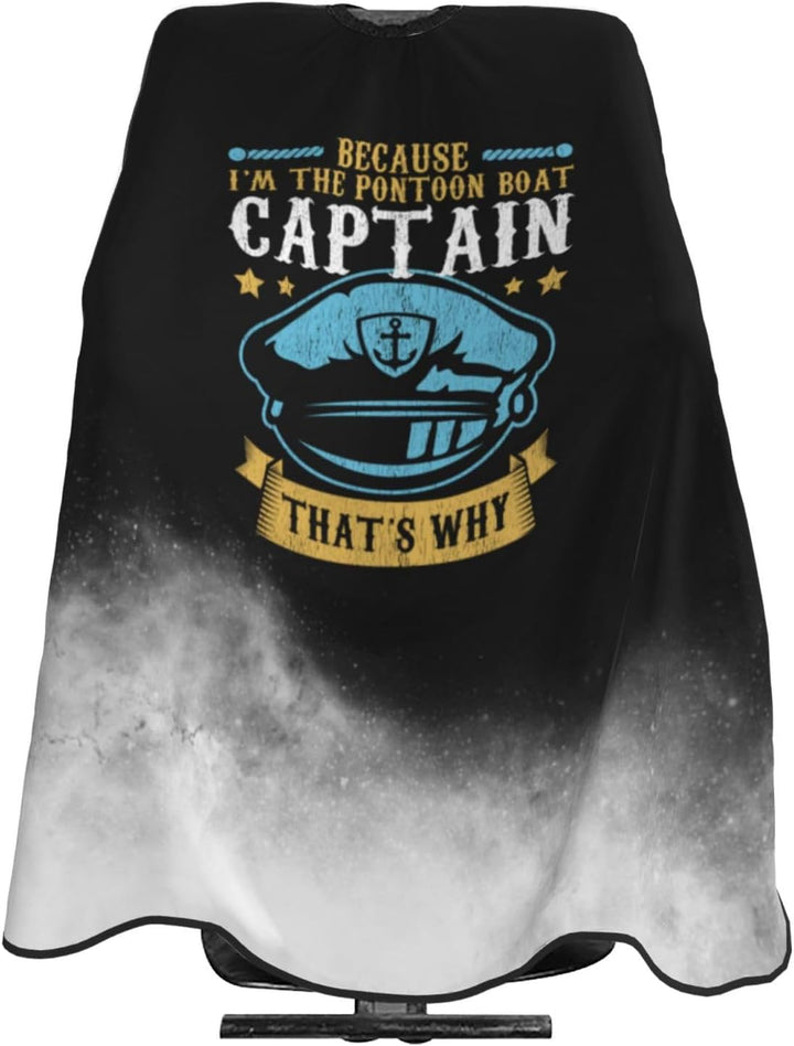 Because I'M the Pon-Toon Boat Cap-Tain Professional Salon Hair Cutting Cape Barber Cape Adjustable Snap Button with Hairdressing Salon Capes for Haircut Coloring Makeup Styling 55 X 66 Inches