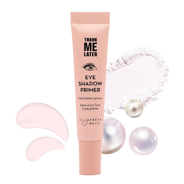 Thank Me Later Eye Primer - Long-Lasting, Eyeshadow Primer Base for Oily Lids & Crease-Free Wear - Smudge-Proof, Lightweight, Cruelty-Free - 10G