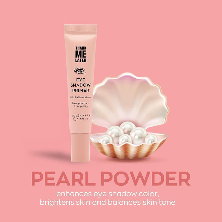 Thank Me Later Eye Primer - Long-Lasting, Eyeshadow Primer Base for Oily Lids & Crease-Free Wear - Smudge-Proof, Lightweight, Cruelty-Free - 10G